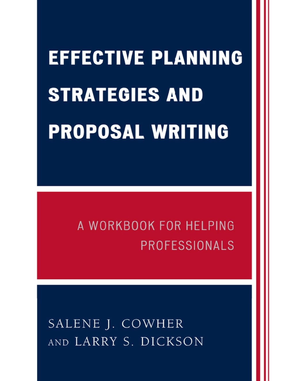 Effective Planning Strategies and Proposal Writing A Workbook for Helping Professionals 