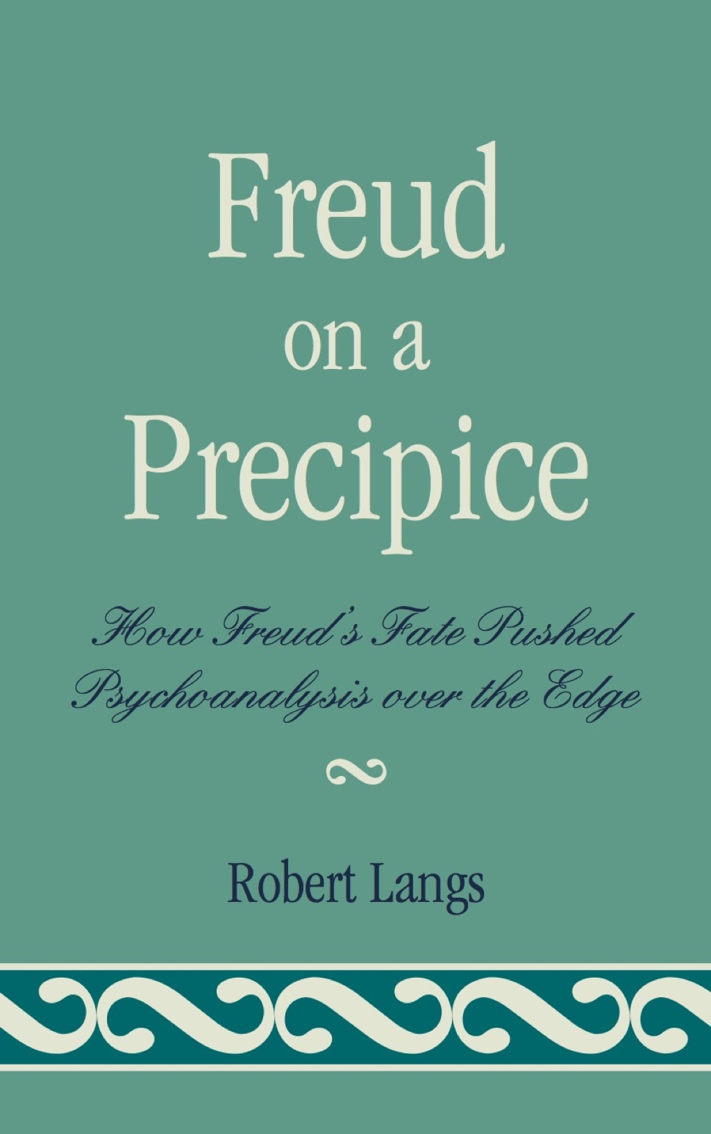 Freud on a Precipice