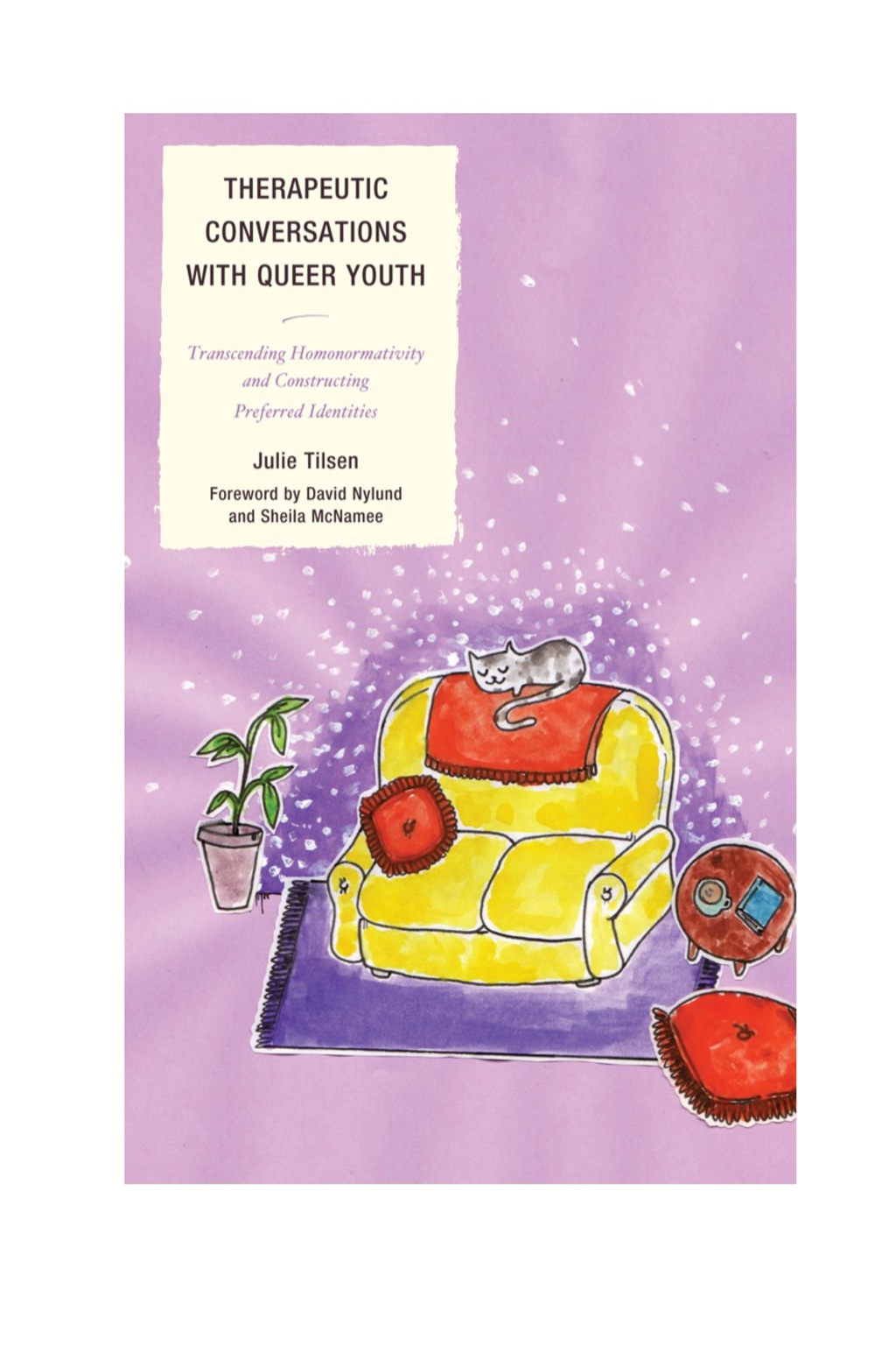 Therapeutic Conversations with Queer Youth Transcending Homonormativity and Constructing Preferred Identities