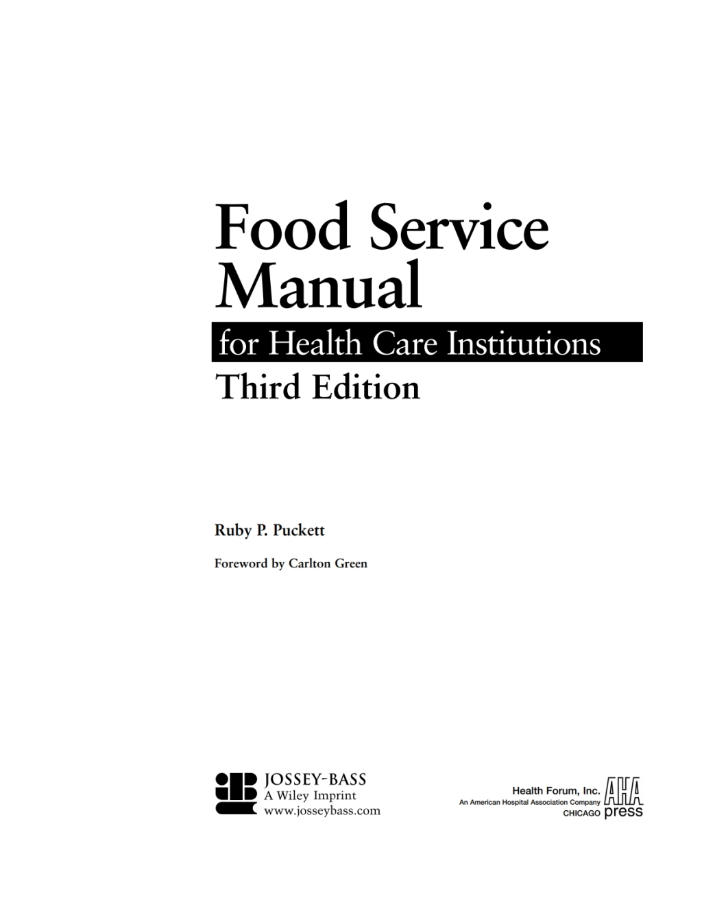Food Service Manual for Health Care Institutions 3rd Edition