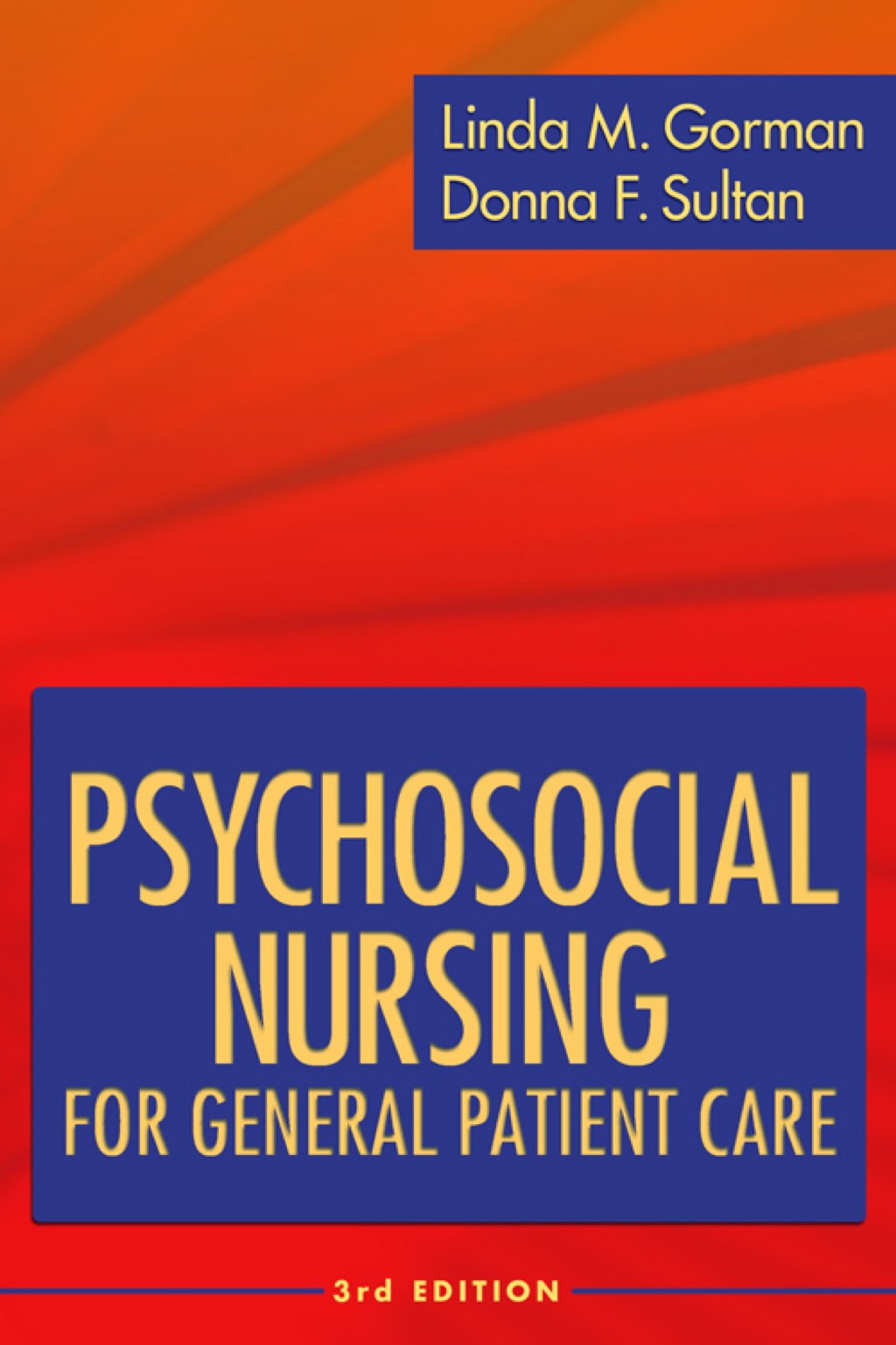 Psychosocial Nursing for General Patient Care 3rd Edition