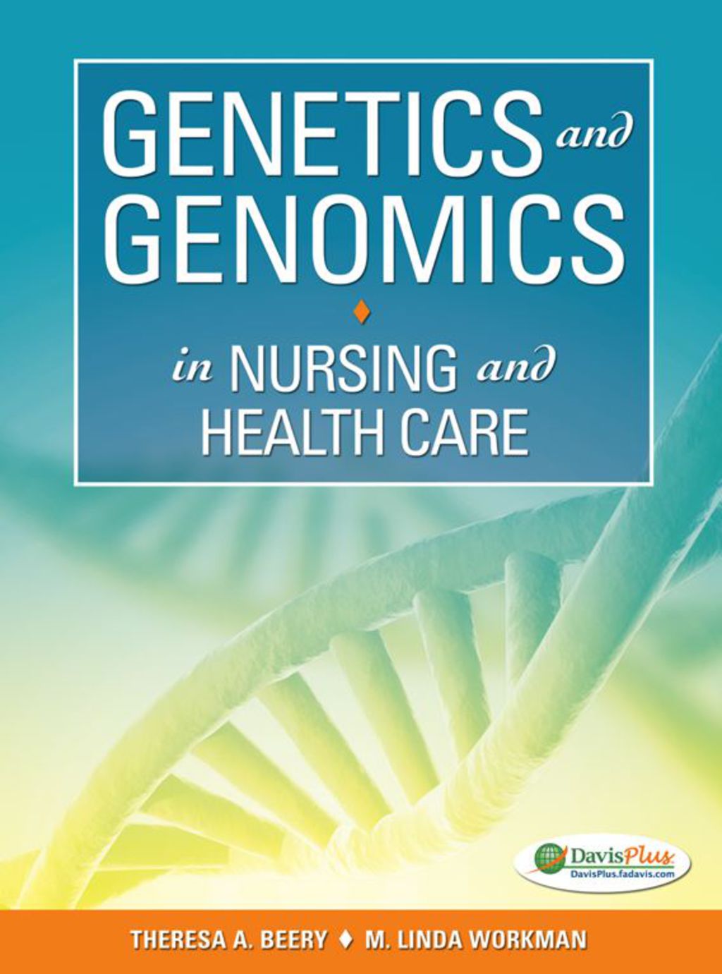 Genetics and Genomics in Nursing and Health Care 