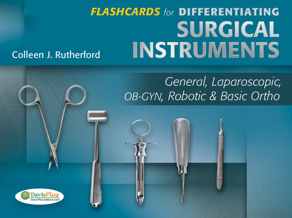 Flashcards for Differentiating Surgical Instruments: General, Laparoscopic, OB-GYN, Robotic & Basic Ortho 1st Edition