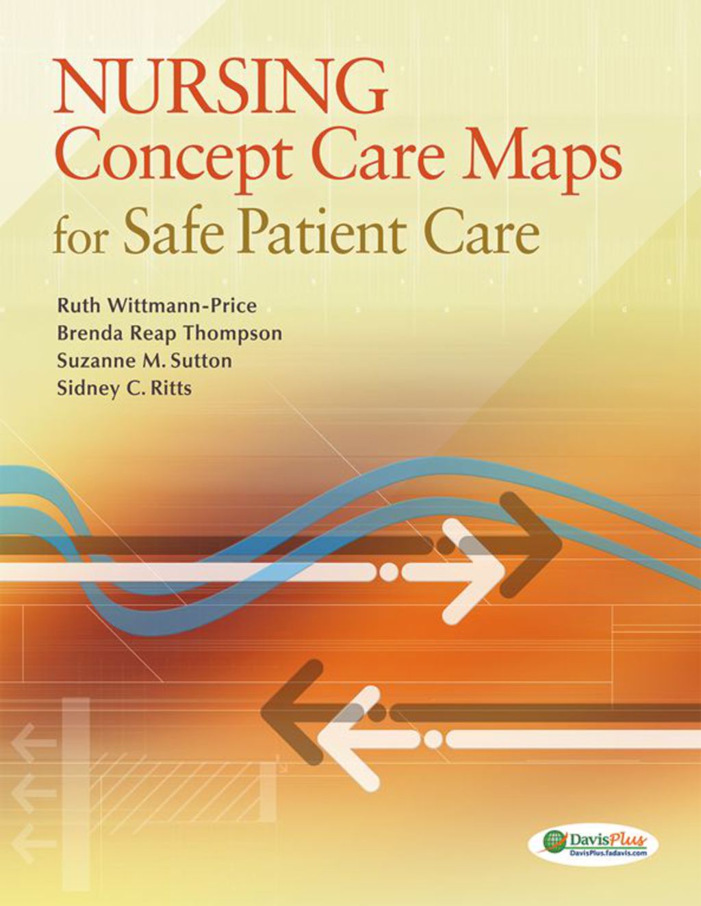 Nursing Concept Care Maps for Safe Patient Care 