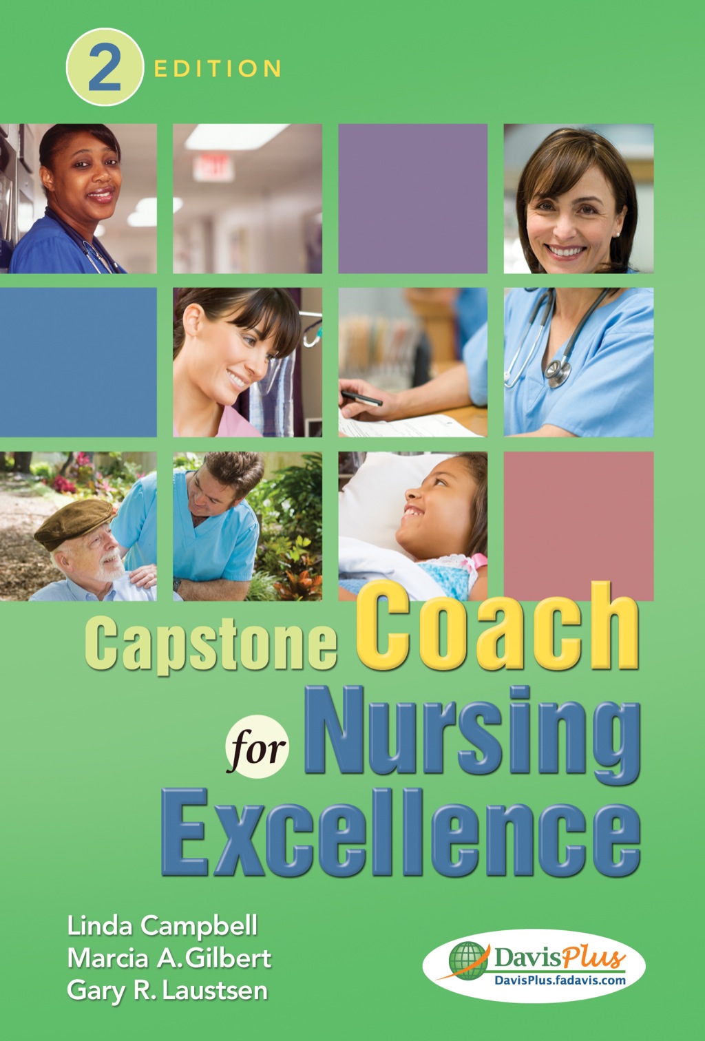 Capstone Coach for Nursing Excellence 2nd Edition