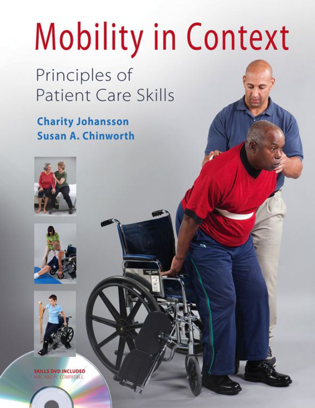 Mobility in Context Principles of Patient Care Skills 1st Edition