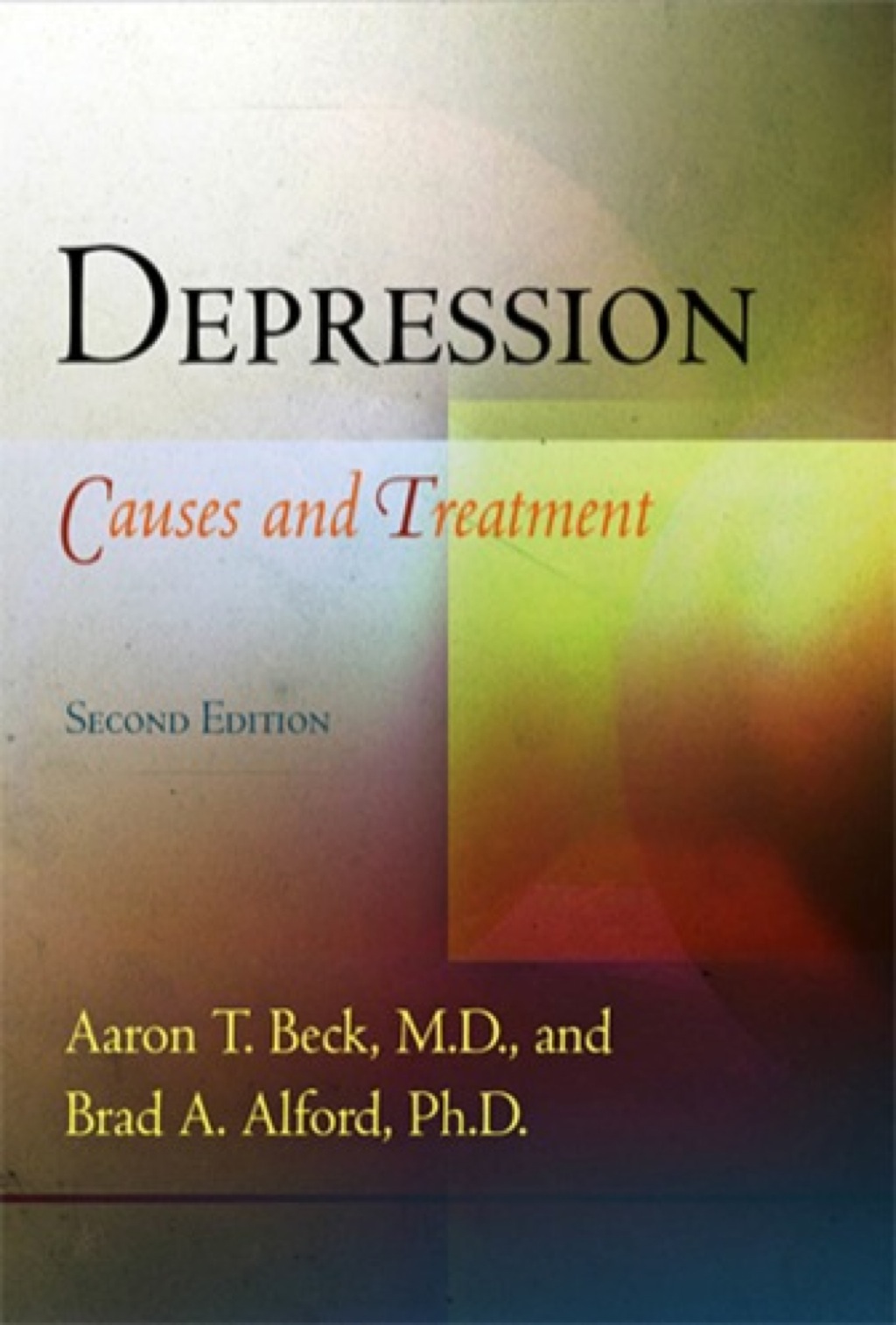 Depression Causes and Treatment 2nd Edition