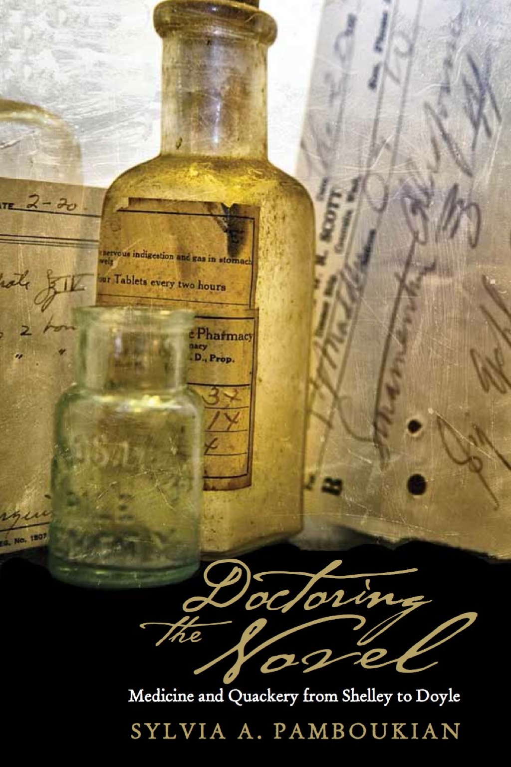 Doctoring the Novel Medicine and Quackery from Shelley to Doyle 1st Edition