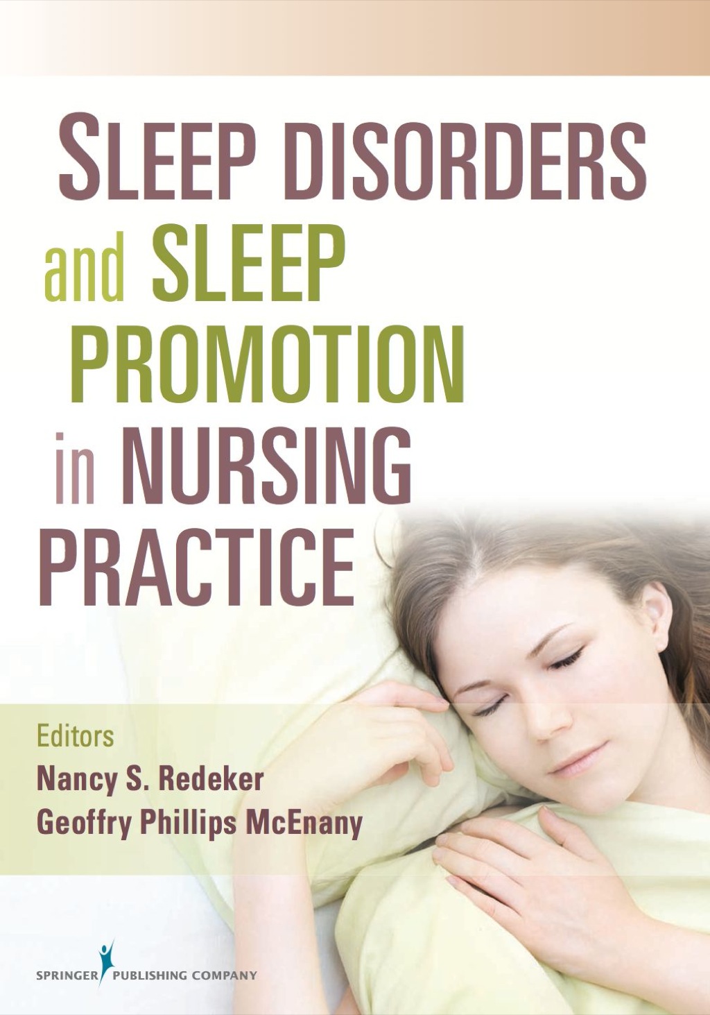 Sleep Disorders and Sleep Promotion in Nursing Practice 1st Edition