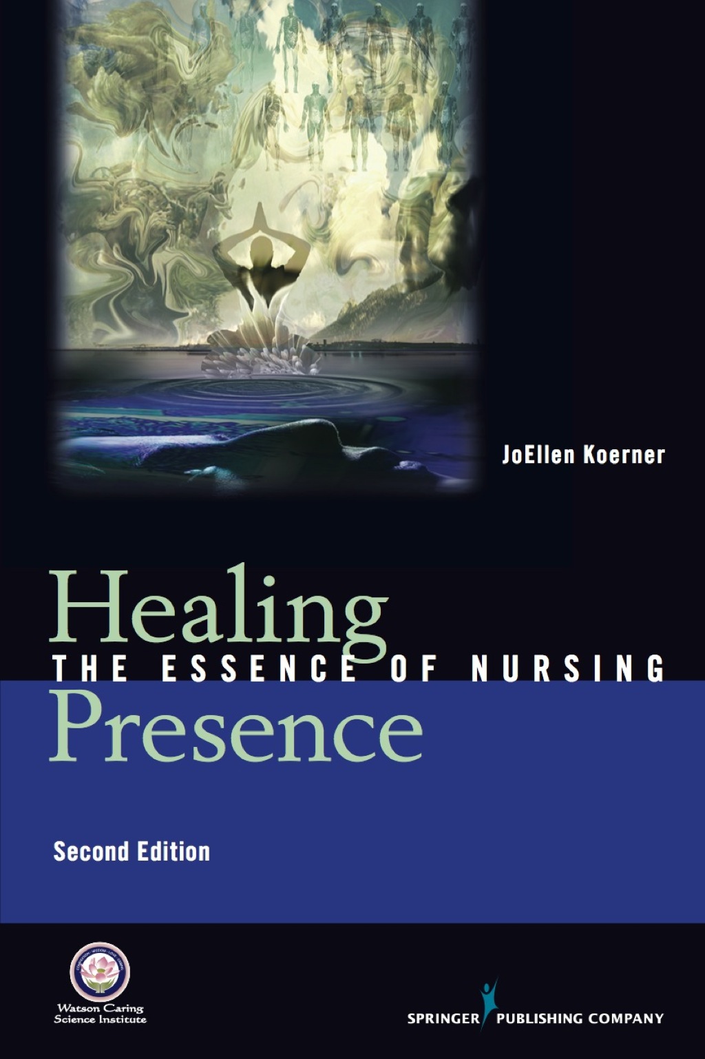 Healing Presence The Essence of Nursing 2nd Edition