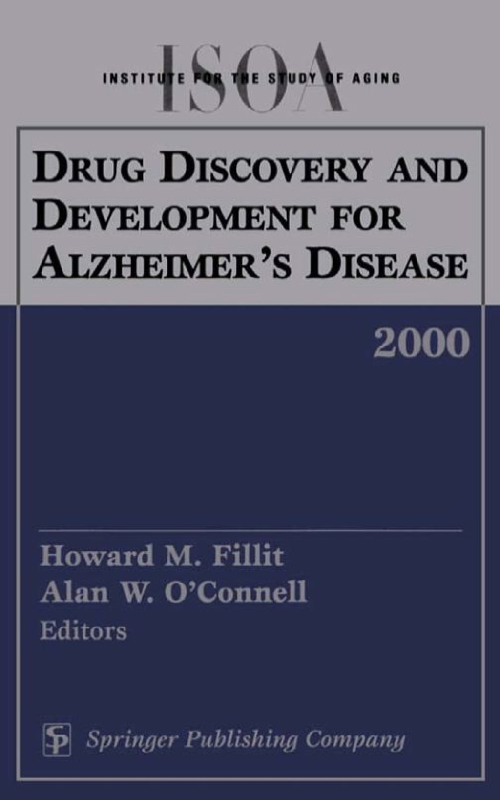 Drug Discovery and Development for Alzheimer's Disease, 2000 1st Edition