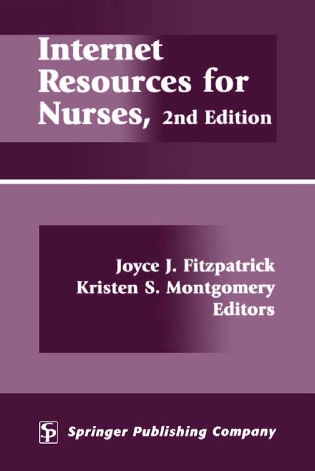 Internet Resources For Nurses 2nd Edition 2nd Edition