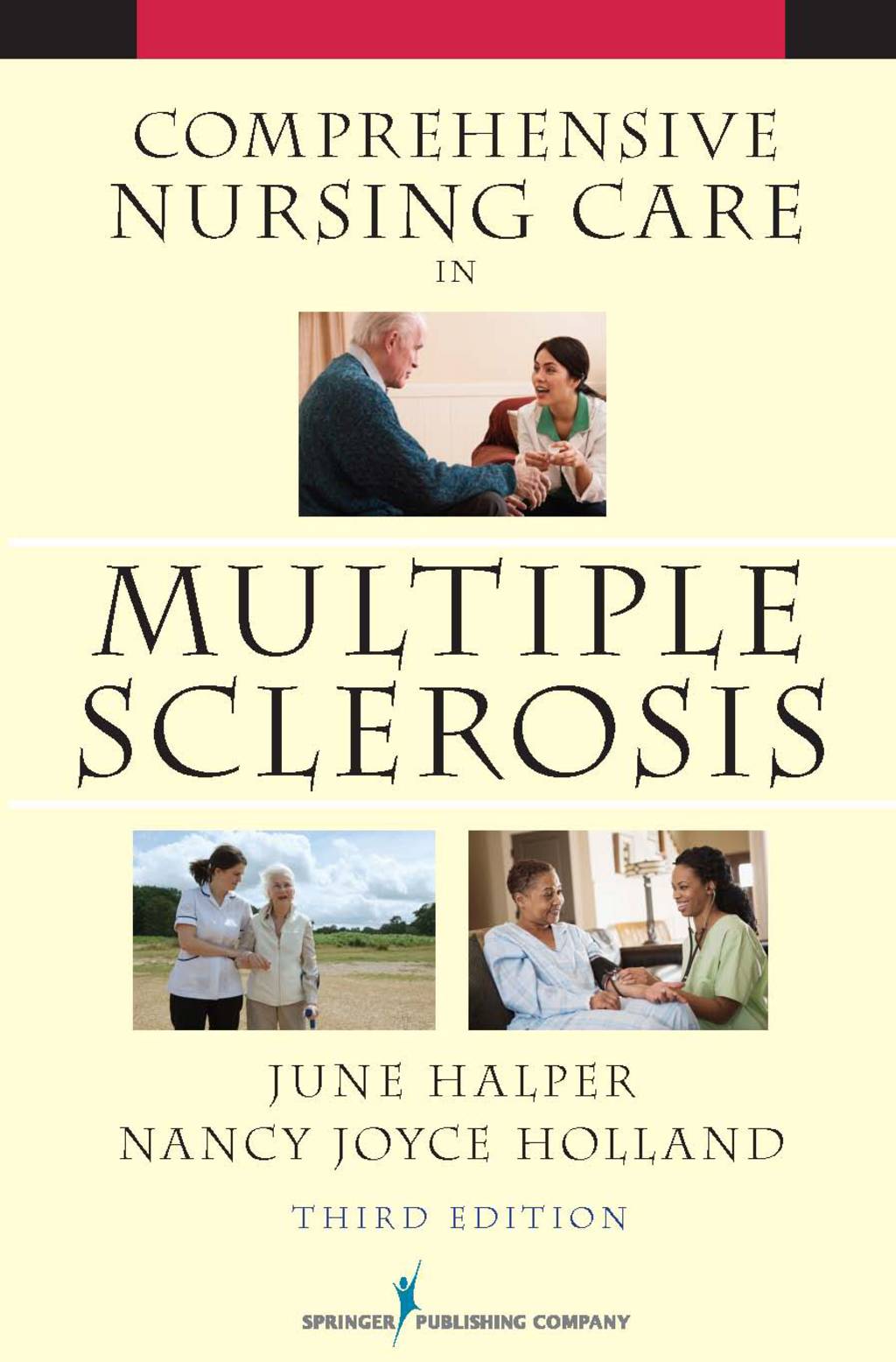 Comprehensive Nursing Care in Multiple Sclerosis Third Edition 3rd Edition