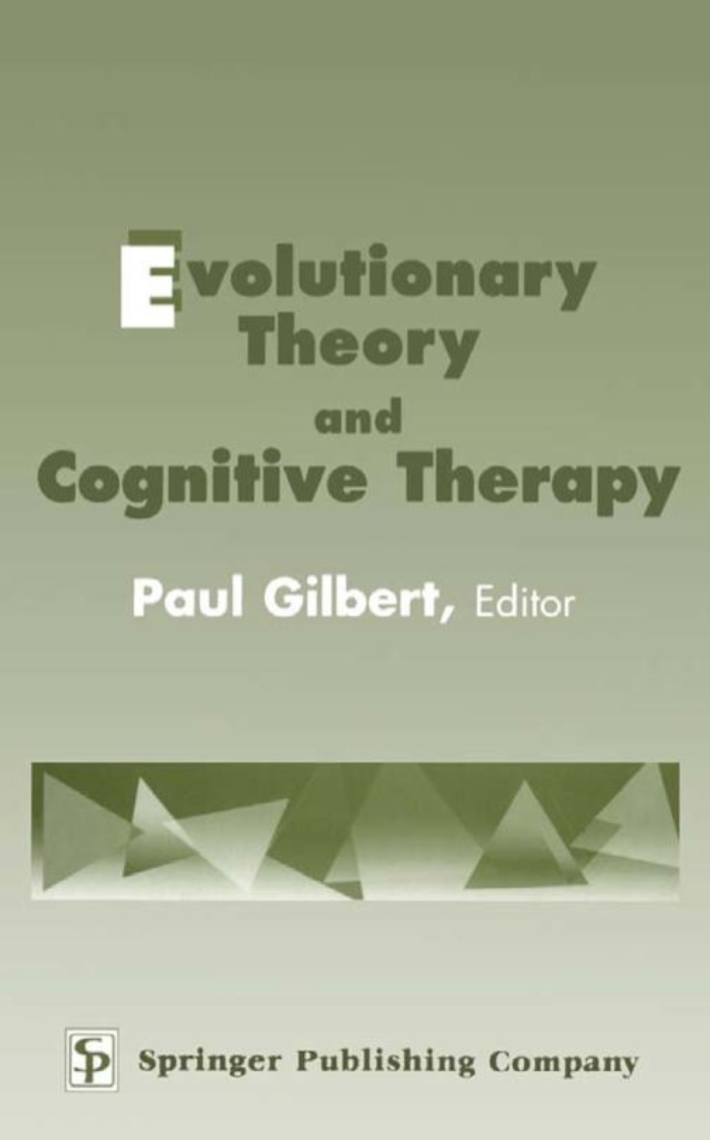 Evolutionary Theory and Cognitive Therapy 1st Edition