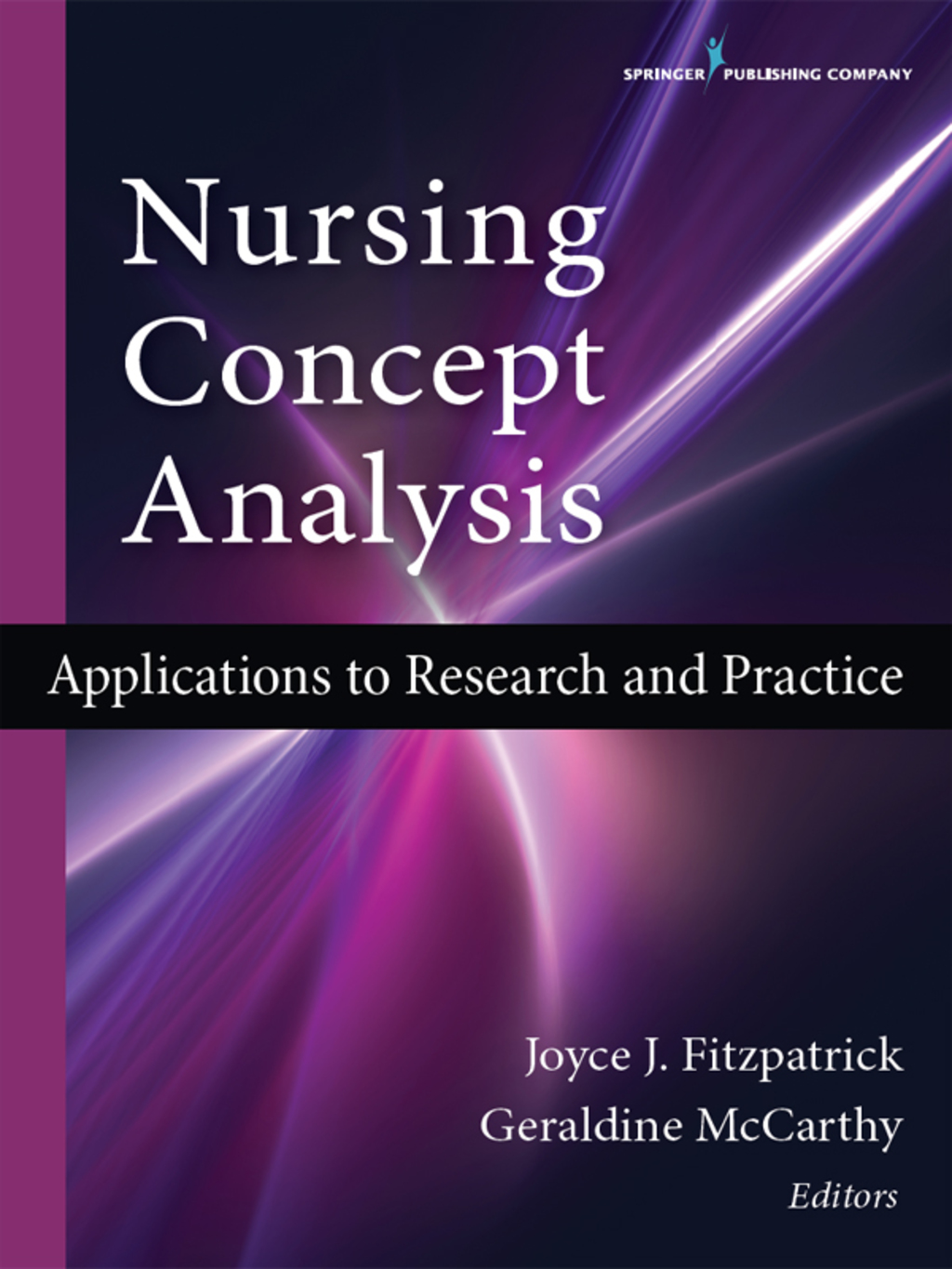 Nursing Concept Analysis Applications to Research and Practice 1st Edition
