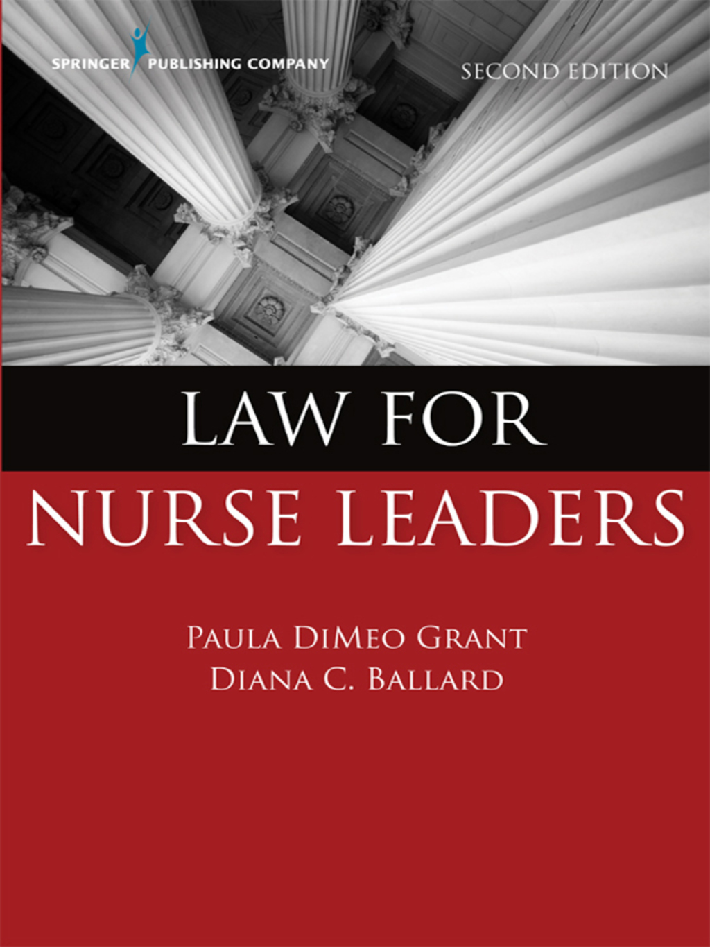 Law for Nurse Leaders 2nd Edition