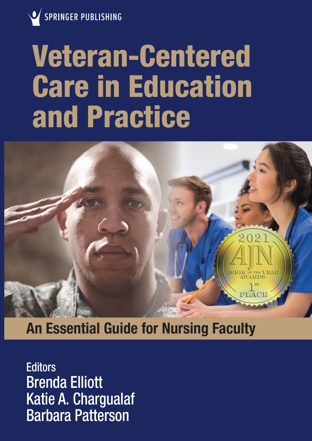 Veteran-Centered Care in Education and Practice An Essential Guide for Nursing Faculty 1st Edition
