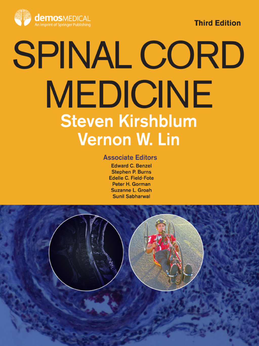 Spinal Cord Medicine, Third Edition 3rd Edition