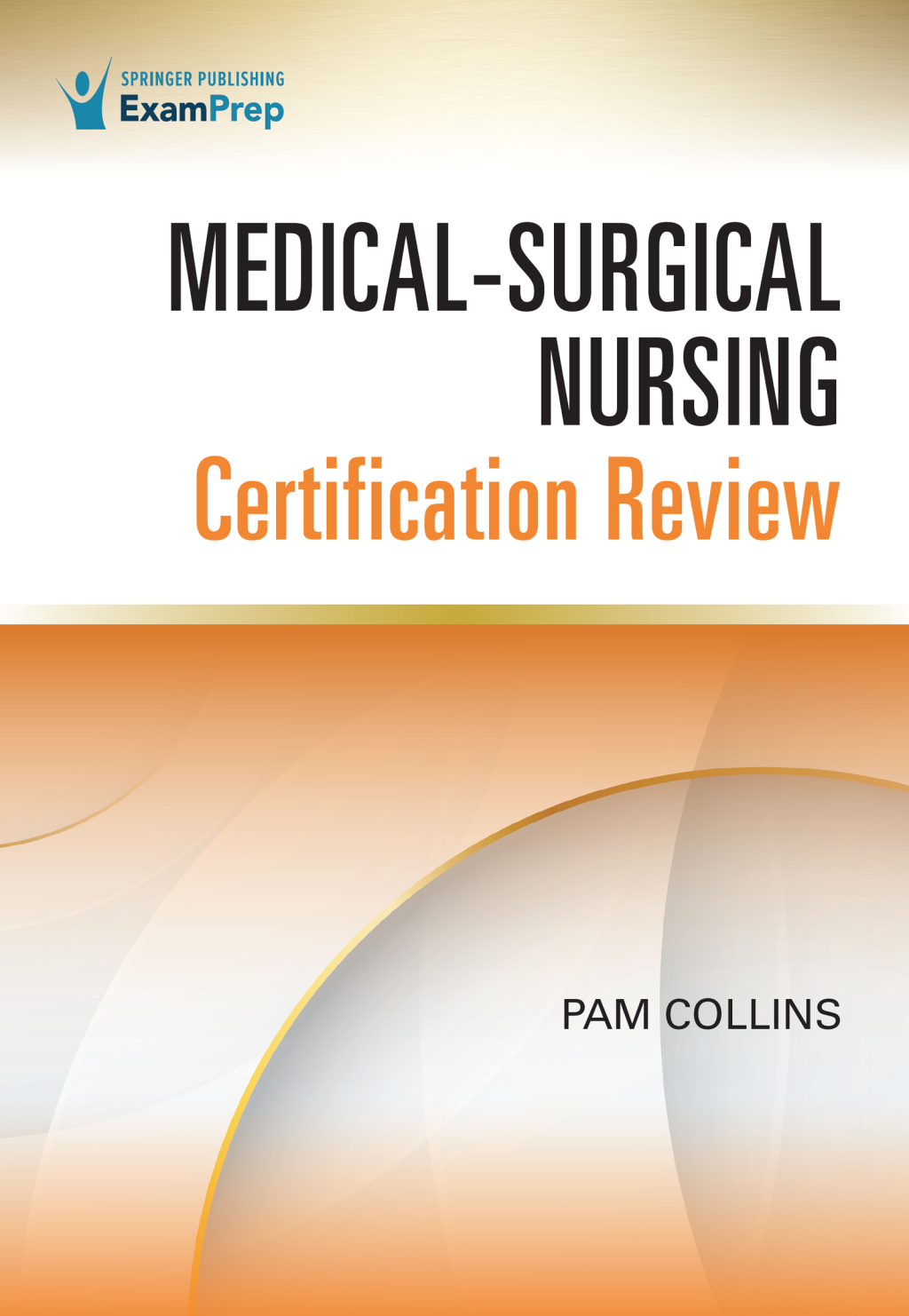 Medical-Surgical Nursing Certification Review 1st Edition
