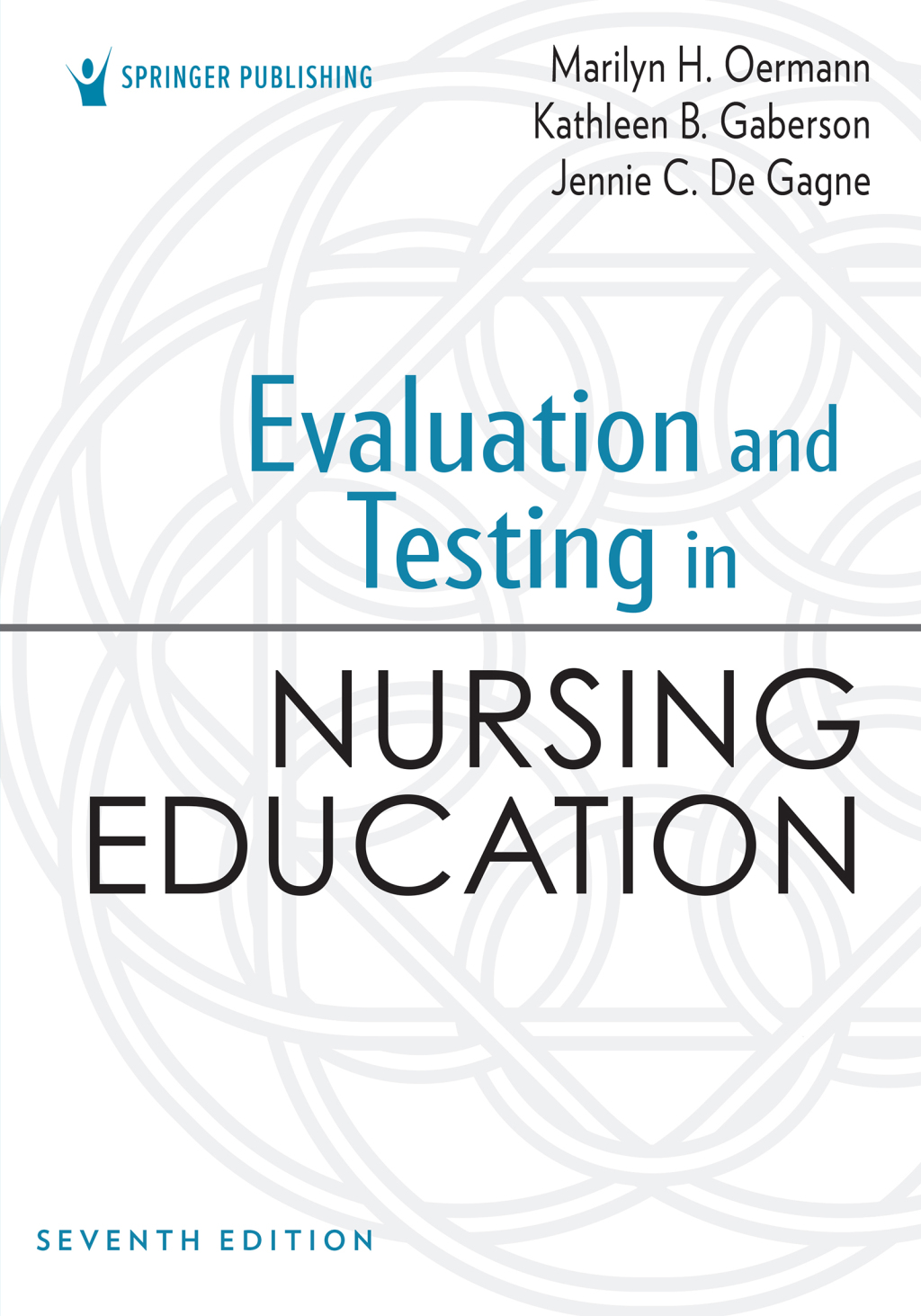 Evaluation and Testing in Nursing Education 7th Edition