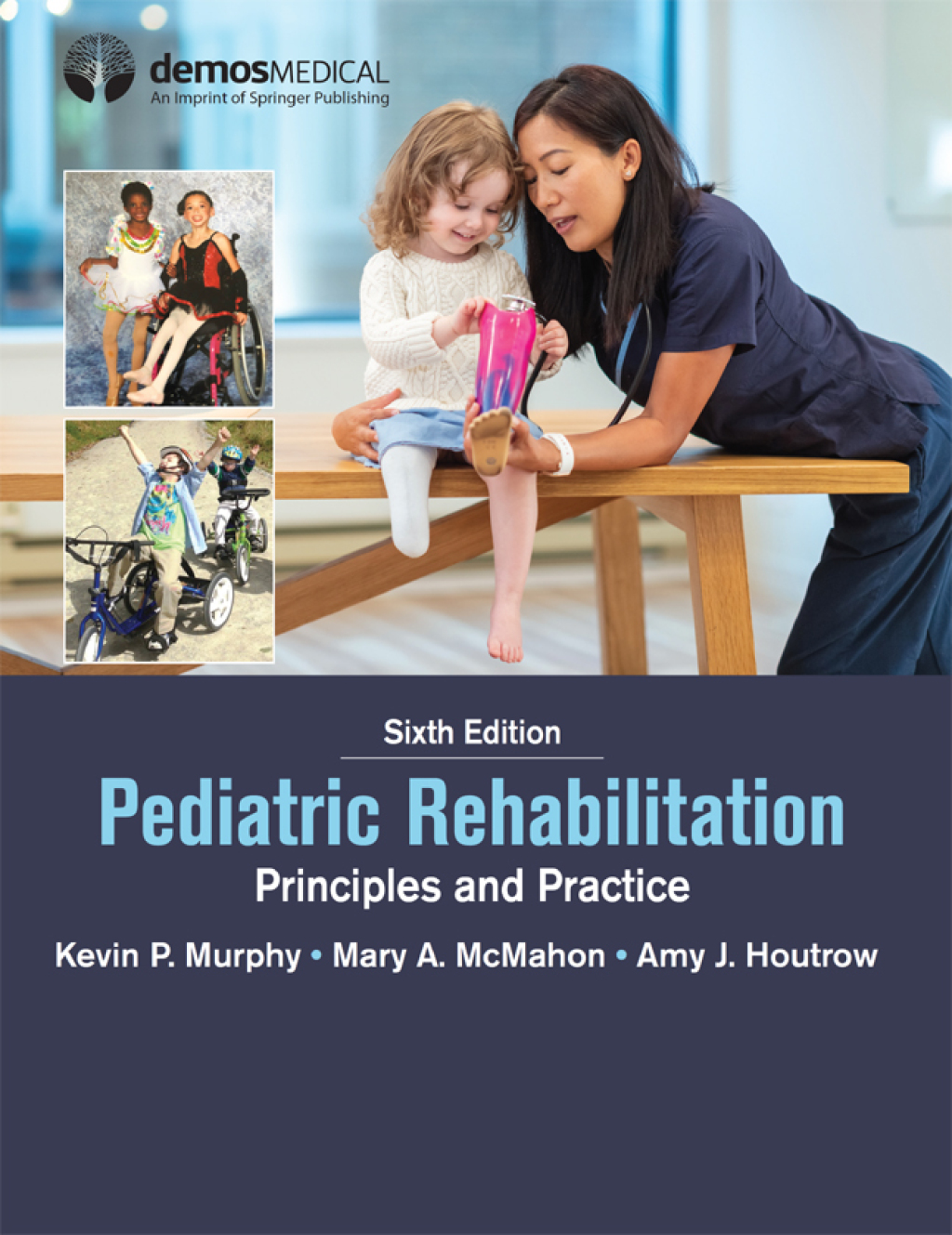 Pediatric Rehabilitation Principles and Practice 6th Edition