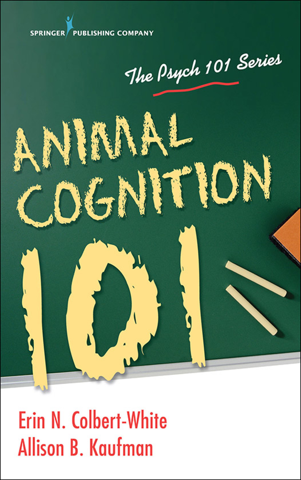 Animal Cognition 101 1st Edition