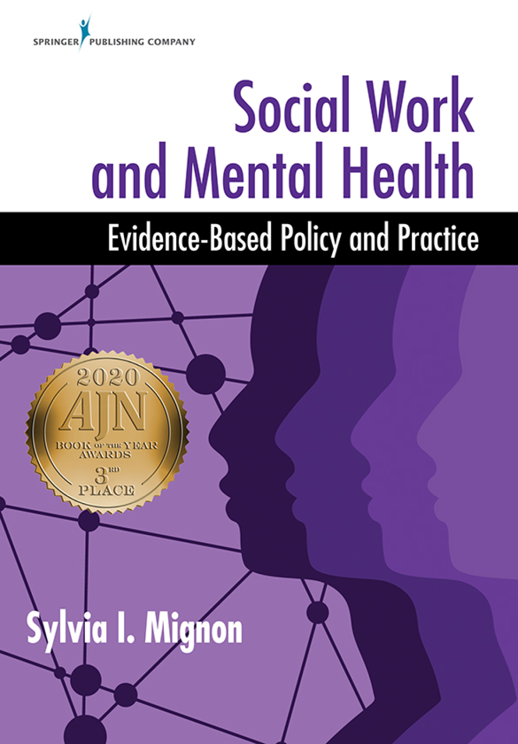 Social Work and Mental Health Evidence-Based Policy and Practice 1st Edition