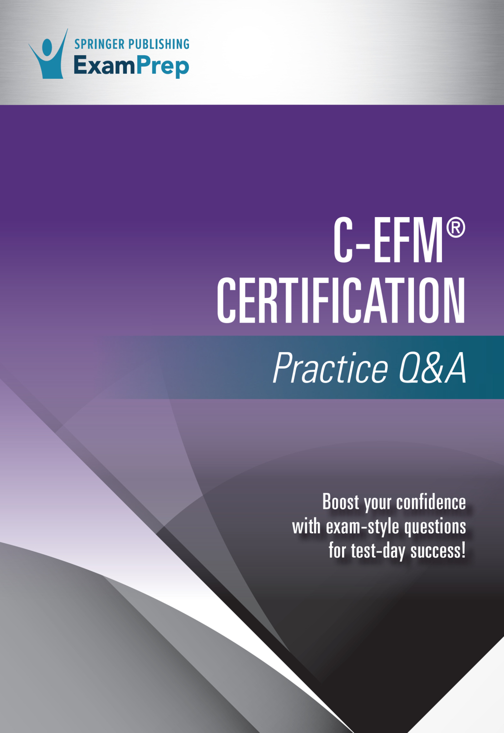C-EFM® Certification Practice Q&A 1st Edition