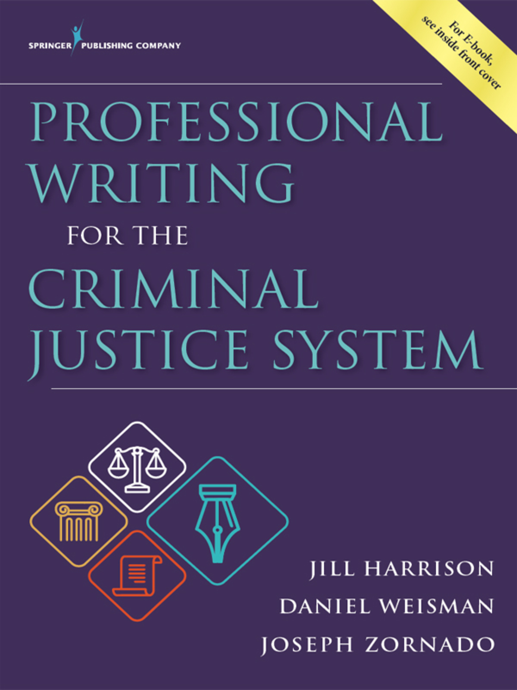 Professional Writing for the Criminal Justice System 1st Edition