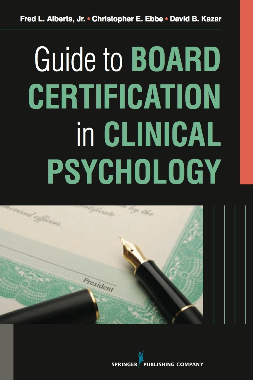 Guide to Board Certification in Clinical Psychology 1st Edition