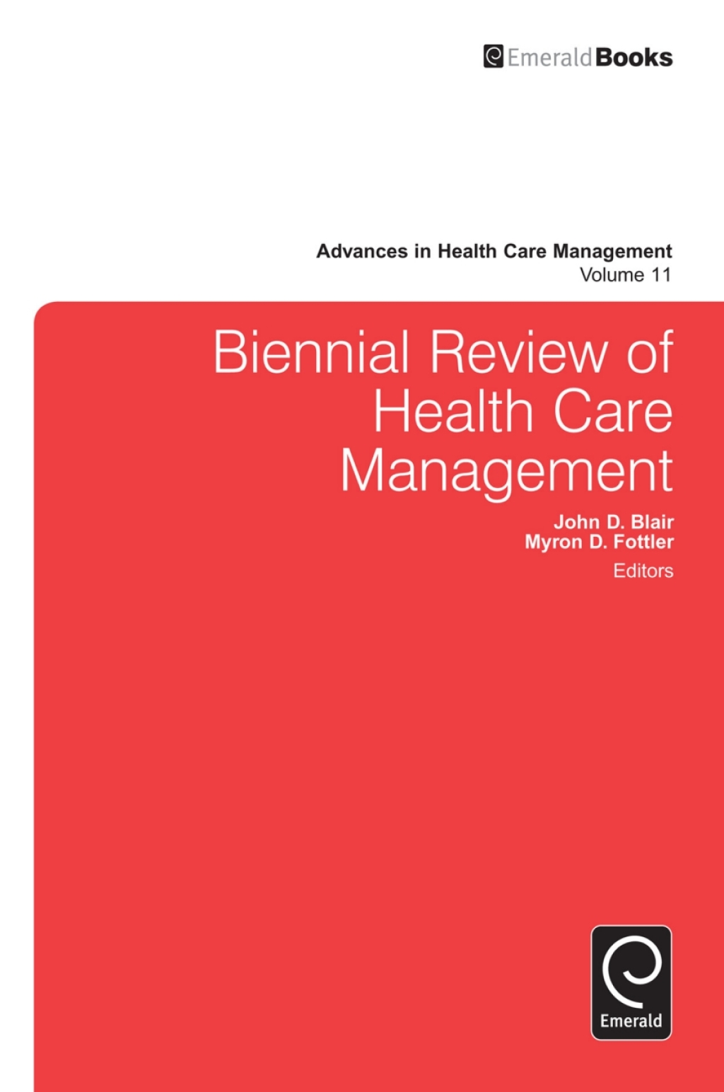 Biennial Review of Health Care Management 