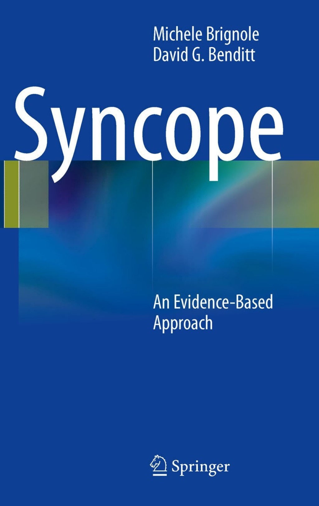 Syncope An Evidence-Based Approach 