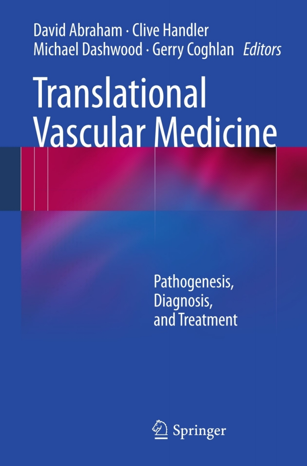 Translational Vascular Medicine Pathogenesis, Diagnosis, and Treatment 