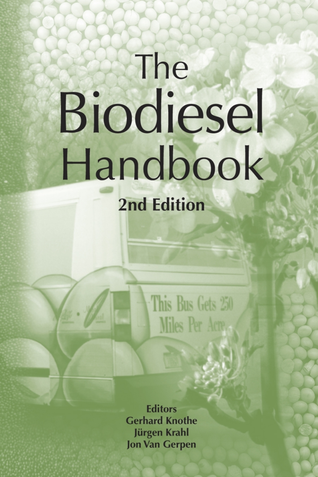 The Biodiesel Handbook 2nd Edition