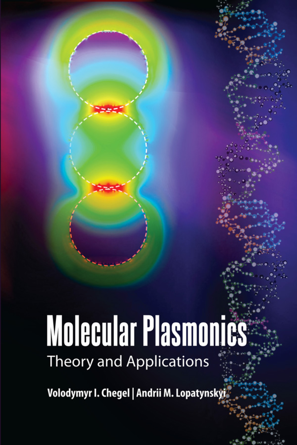 Molecular Plasmonics Theory and Applications 1st Edition
