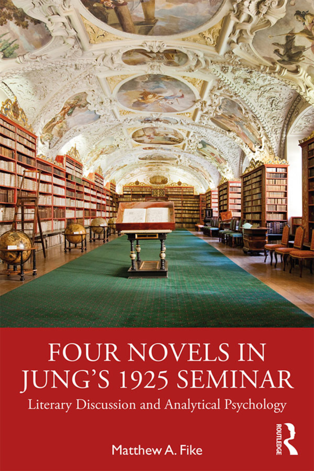 Four Novels in Jung’s 1925 Seminar Literary Discussion and Analytical Psychology 1st Edition
