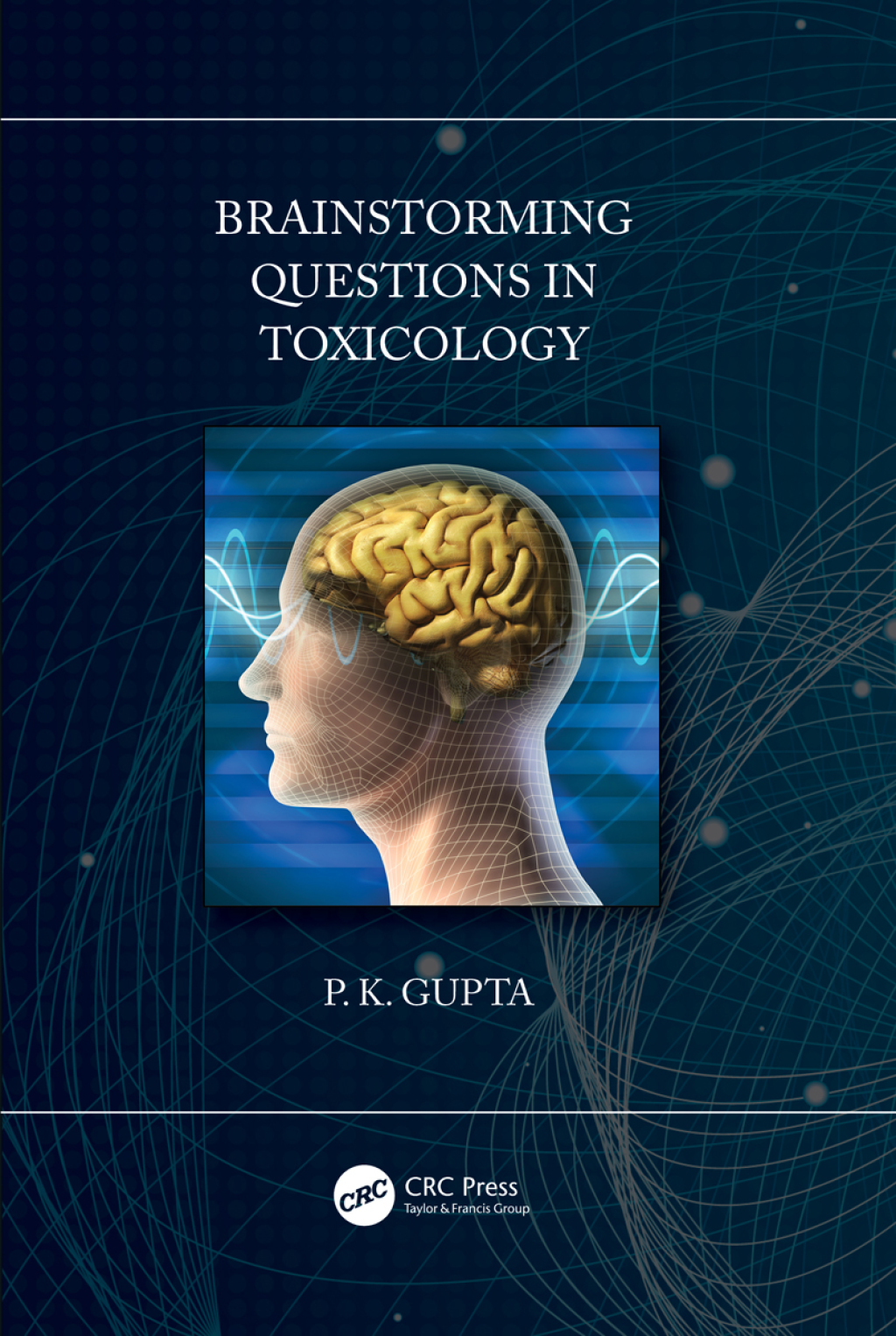 Brainstorming Questions in Toxicology 1st Edition