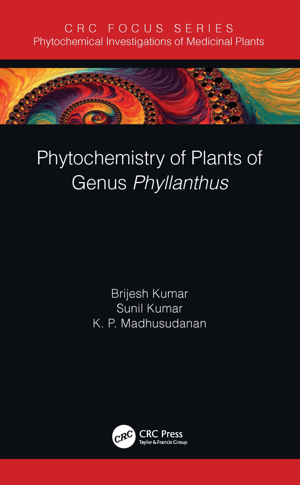 Phytochemistry of Plants of Genus Phyllanthus 1st Edition