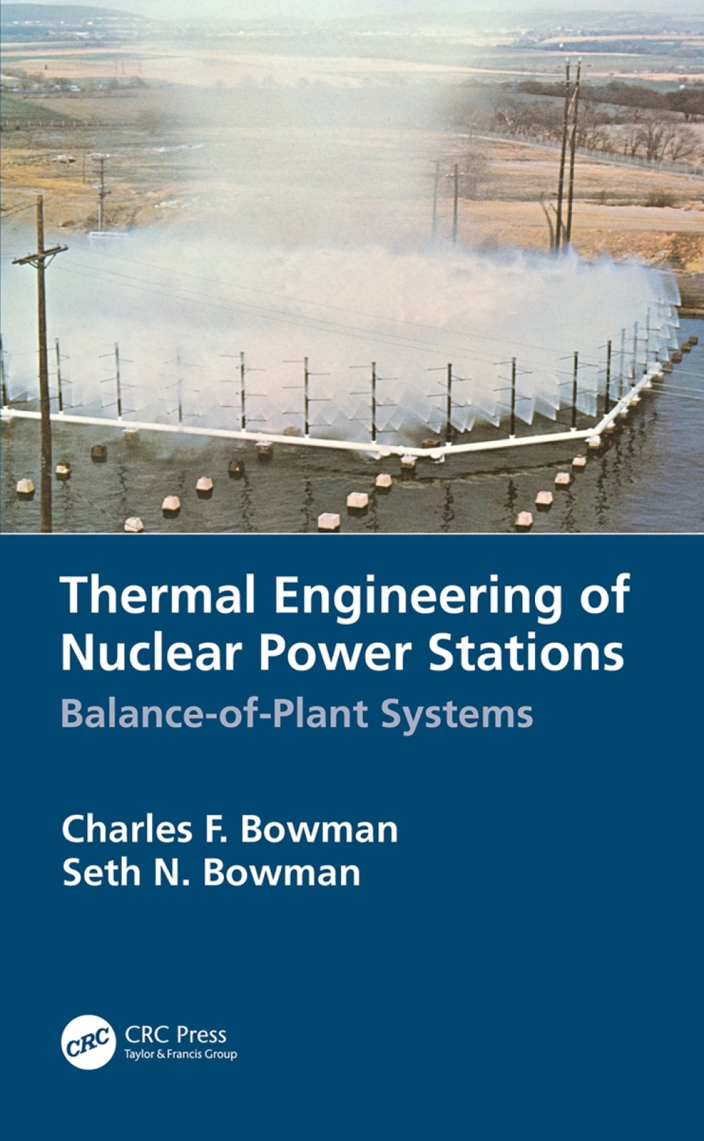 Thermal Engineering of Nuclear Power Stations Balance-of-Plant Systems 1st Edition
