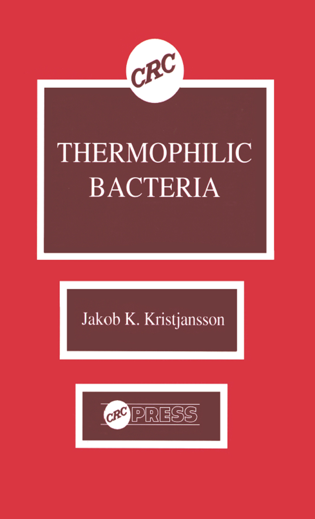 Thermophilic Bacteria 1st Edition