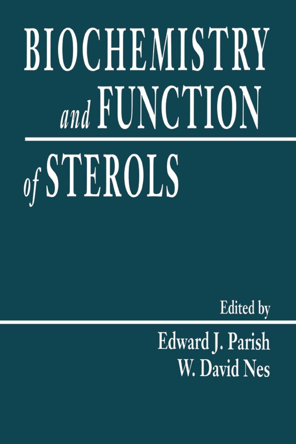 Biochemistry and Function of Sterols 1st Edition