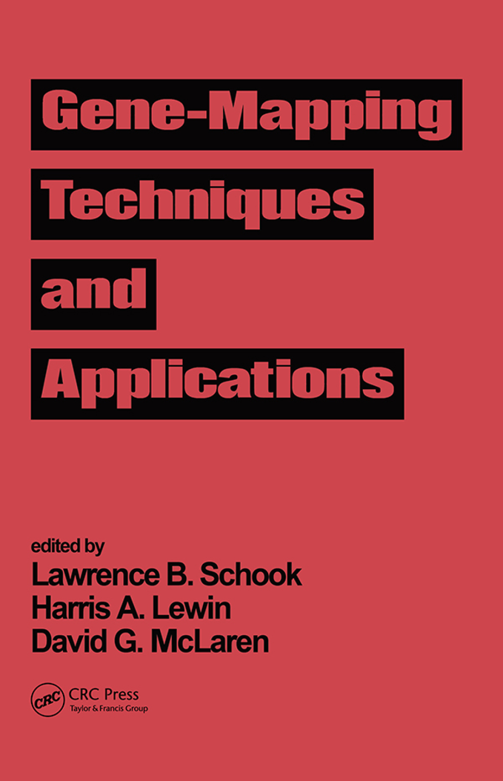 Gene-Mapping Techniques and Applications 1st Edition