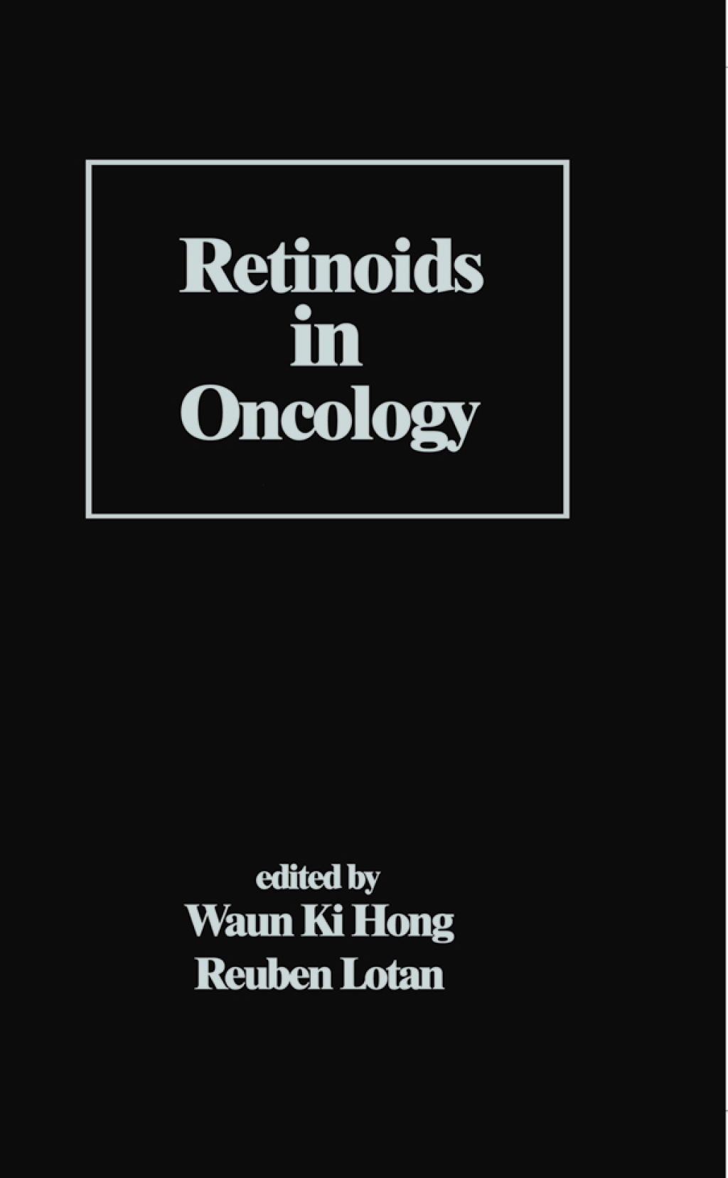Retinoids in Oncology 1st Edition