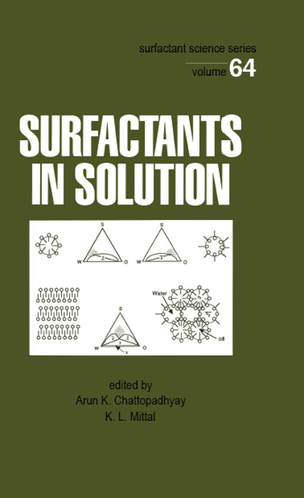 Surfactants in Solution 1st Edition