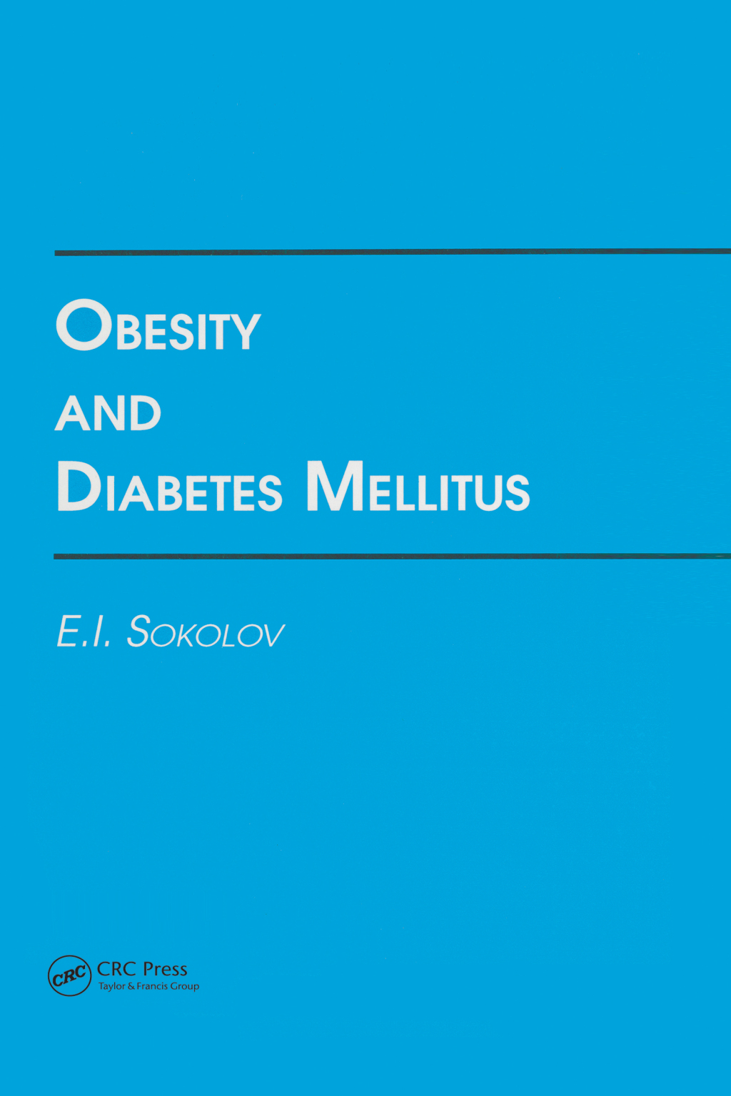 Obesity and Diabetes Mellitus 1st Edition
