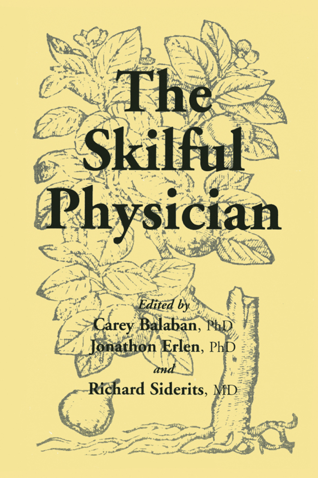 Skilful Physician 1st Edition