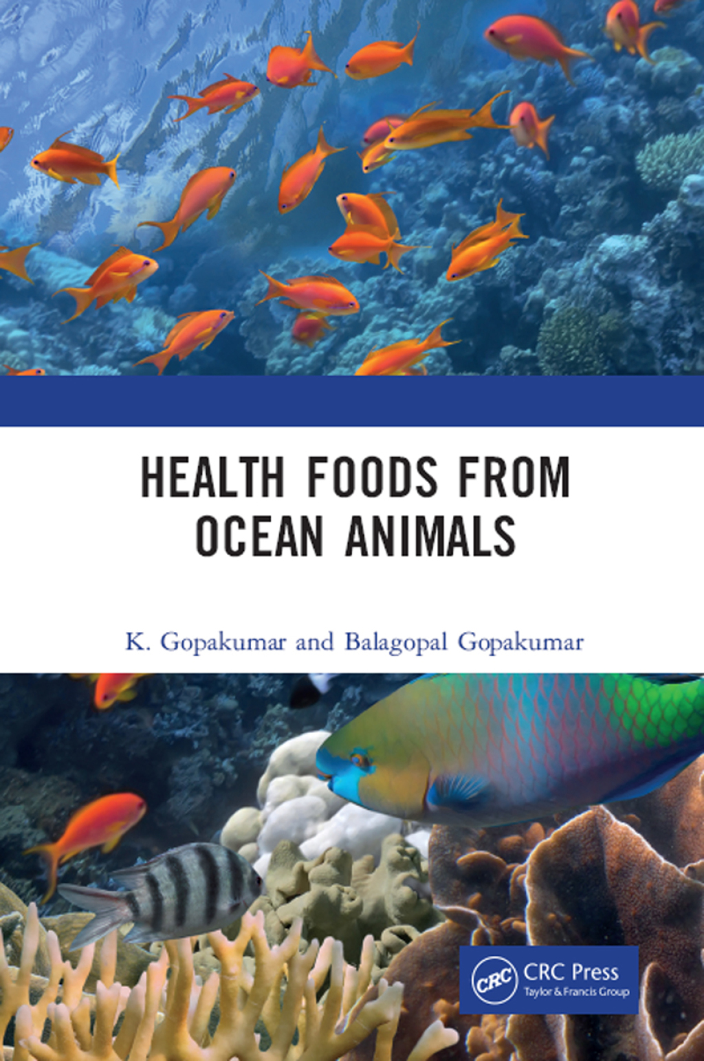 Health Foods from Ocean Animals 1st Edition