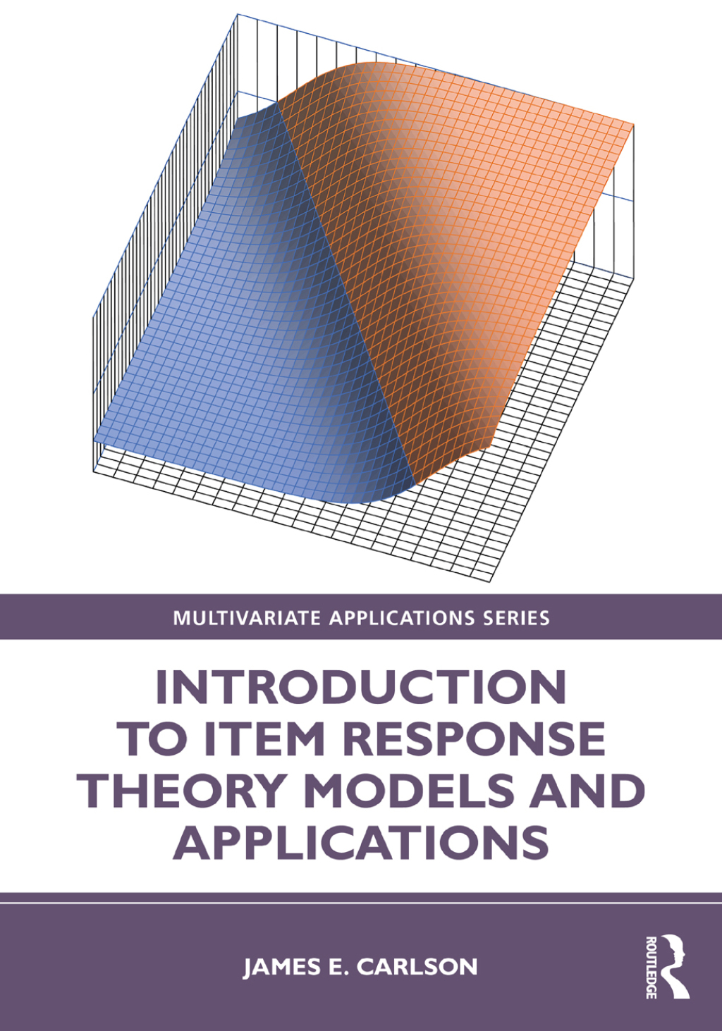 Introduction to Item Response Theory Models and Applications 1st Edition