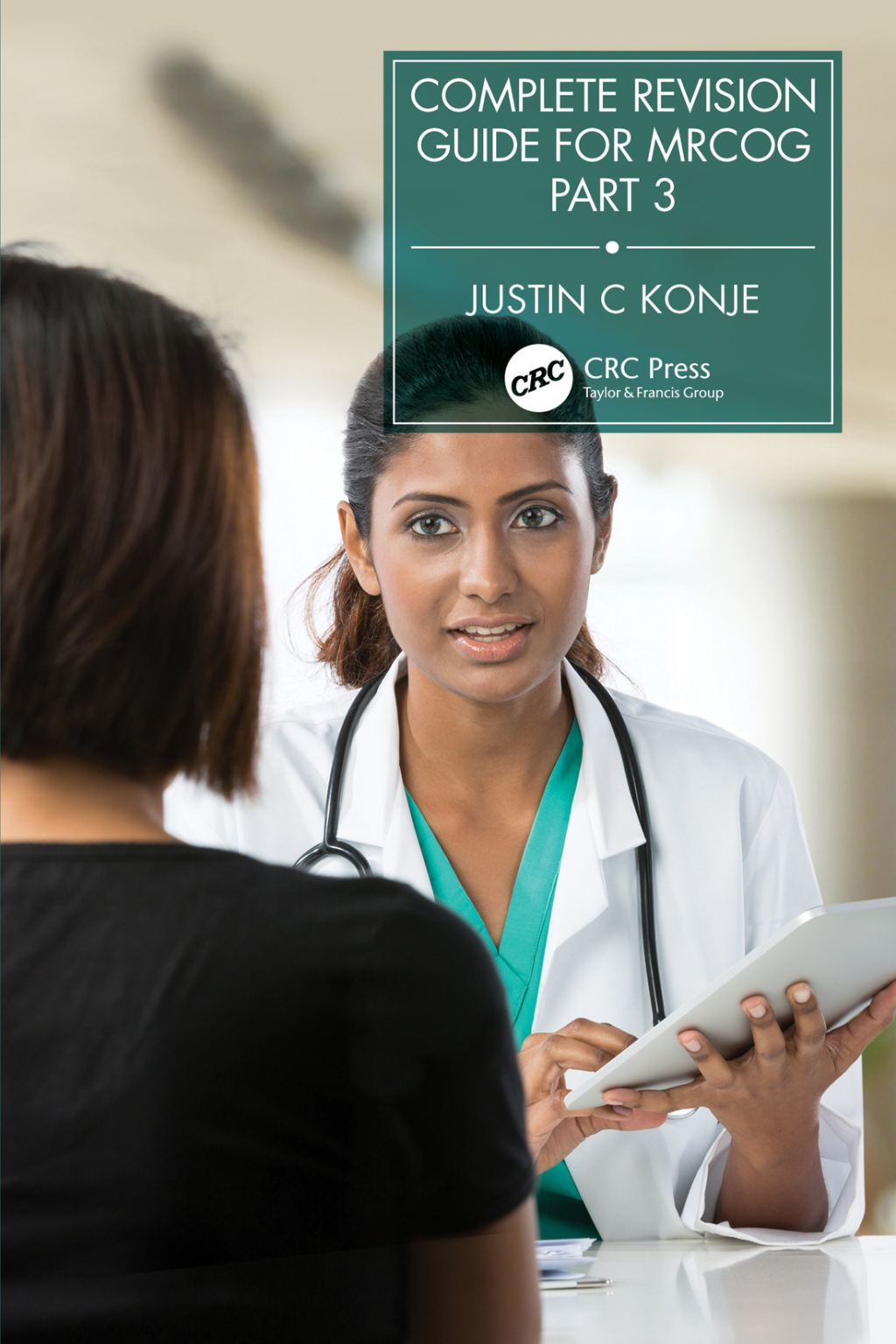 Complete Revision Guide for MRCOG Part 3 1st Edition