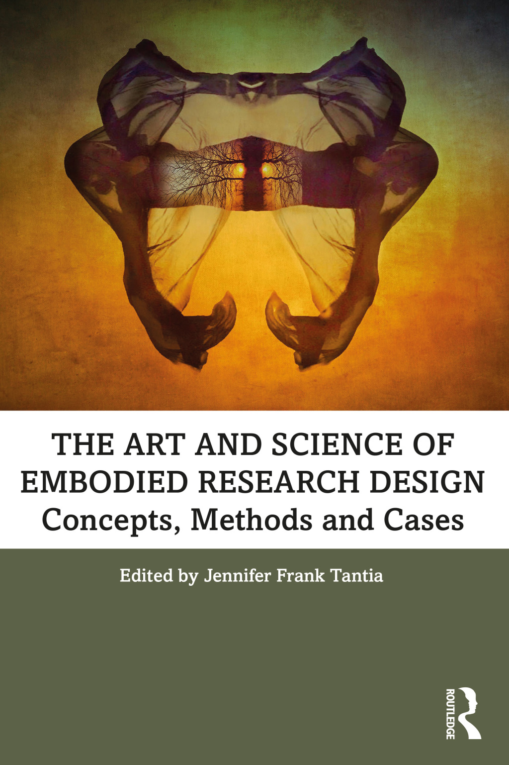 The Art and Science of Embodied Research Design Concepts, Methods and Cases 1st Edition
